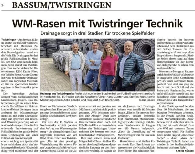 Von Twistringen zur Fußball-Weltmeisterschaft 2026!

Wir sind stolz, dass unsere Drainagelösungen von RBM Drain Filter künftig in mehreren WM-Stadien in Nordamerika zum Einsatz kommen. Was hier bei uns entwickelt und produziert wird, trägt dazu bei, dass die Spielfelder auch bei schwierigen Wetterbedingungen in Bestform bleiben.

Ein tolles Projekt, auf das unser gesamtes Team stolz sein kann. Vielen Dank an alle, die daran mitgewirkt haben!

#WM2026 #Football #Soccer #Drainage #RBMDrainFilter #Innovation #Nachhaltigkeit #Twistringen #MadeInGermany #ROESSGroup